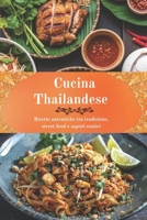 Cucina Thailandese: Ricette autentiche tra tradizione, street food e sapori esotici (Viaggio tra le Cucine del Mondo) (Italian Edition) B0GHP929YV Book Cover