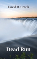 Dead Run 1735289906 Book Cover