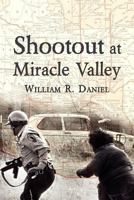 The Search for Justice: Sequel to Shootout at Miracle Valley 1604941529 Book Cover