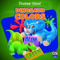 Dinosaur Colors 1433971399 Book Cover