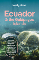 Lonely Planet Ecuador & the Galapagos Islands (Travel Guide) 1742207855 Book Cover