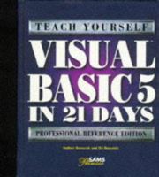 Teach Yourself Visual Basic 5 in 21 Days: Professional Reference Edition (Sams Teach Yourself) 0672311763 Book Cover