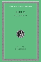 Philo: On the Decalogue. On the Special Laws. (Loeb Classical Library No. 320) 0674993195 Book Cover