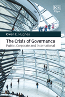 The Crisis of Governance: Public, Corporate and International 1839103299 Book Cover