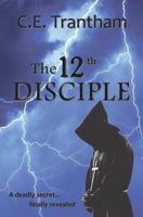 The 12th Disciple 1508959617 Book Cover