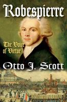 Robespierre: The Voice of Virtue 1412818222 Book Cover