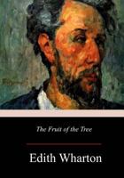 The Fruit of the Tree 1555534503 Book Cover
