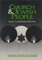 Church and Jewish People: New Considerations 0809104563 Book Cover