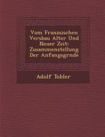 Vom Franzosischen Versbau 1145167926 Book Cover