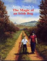 The Magic of an Irish Bog: v. 2 095496411X Book Cover