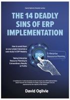 The 14 Deadly Sins of ERP Implementation 0646830856 Book Cover