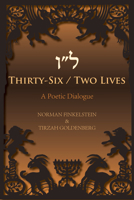 Thirty-Six / Two Lives 1953252397 Book Cover