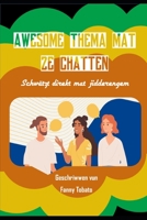 AWESOME THEMA MAT ZE CHATTEN: Schwätzt direkt mat jidderengem B0BYRR9R1B Book Cover