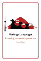 Heritage Languages: Extending Variationist Approaches 1316518221 Book Cover