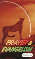Prayer and Evangelism 1937428842 Book Cover