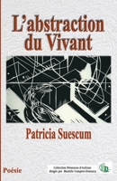 L'abstraction du Vivant 2384063278 Book Cover