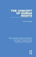 The Concept of Human Rights 0367231190 Book Cover