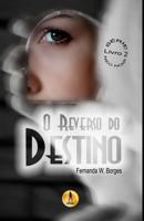O Reverso Do Destino 8569030614 Book Cover