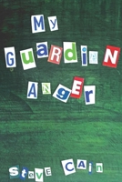 My Guardian Anger B0B6LNSKFY Book Cover