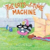 The Lots-of-Time Machine 1662518587 Book Cover