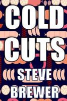 Cold Cuts 1987759648 Book Cover