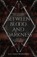 Between Blood And Darkness 1067516352 Book Cover