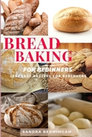 Bread Baking for Beginners 1513669494 Book Cover