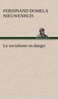 Le Socialisme En Danger 9357921222 Book Cover