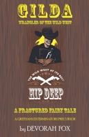 Gilda, Wrangler of the Wild West (Grethans Exterminators) 0998478024 Book Cover