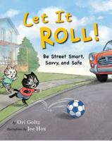 Let It Roll 0998712655 Book Cover
