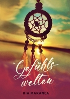 Gefühlswelten (German Edition) 3749478252 Book Cover