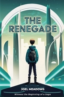 The Renegade 1633574490 Book Cover