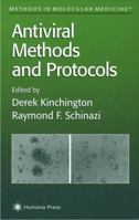 Methods in Molecular Medicine, Volume 24: Antiviral Methods and Protocols 0896035611 Book Cover