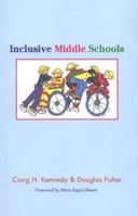 Inclusive Middle Schools 1557664862 Book Cover