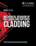 Mechanical Behavior of Ballooned and Ruptured Cladding 1495349551 Book Cover