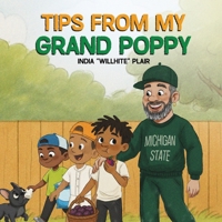 Tips from My Grand Poppy B0GV1LYCSL Book Cover