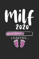Milf 2020 Loading: Kalender Monatsplaner Familienplaner Planer A5 I Tagebuch I Mama I Mutter I Milf I 2020 I Werdende Mama I Schwanger I Schwangerschaft I Sexy Mom (German Edition) 167285654X Book Cover