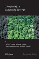 Complexity in Landscape Ecology (Landscape Series) 9048123917 Book Cover