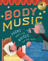 Body Music: Poems About the Noises Your Body Makes 1638192014 Book Cover