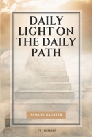 Daily Light on The Daily Path: Easy-to-Read Layout B0H1YM7TB3 Book Cover