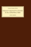 Chaucer's Approach to Gender in the Canterbury Tales (Chaucer Studies) 085991481X Book Cover