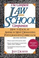 The Complete Law School Companion: How to Excel at America's Most Demanding Post-Graduate Curriculum 047155491X Book Cover