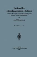 Rationeller Dieselmaschinen-Betrieb 3642982352 Book Cover