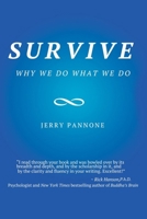 SURVIVE: Why We Do What We Do B0DJT8XLP1 Book Cover