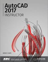 AutoCAD 2017 Instructor (Including unique access code) 1630570273 Book Cover