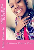 Another Day In Class 1544806515 Book Cover