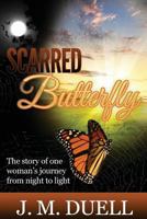 Scarred Butterfly 1535454849 Book Cover