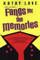 Fangs for the Memories (Young Brothers, #1) 0758211317 Book Cover