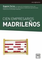 Cien empresarios madrileños 848356789X Book Cover