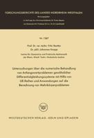 Untersuchungen Uber Die Numerische Behandlung Von Anfangswertproblemen Gewohnlicher Differentialgleichungssysteme Mit Hilfe Von Lie-Reihen Und Anwendungen Auf Die Berechnung Von Mehrkorperproblemen 3663065596 Book Cover